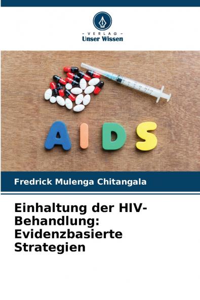 Einhaltung der HIV-Behandlung