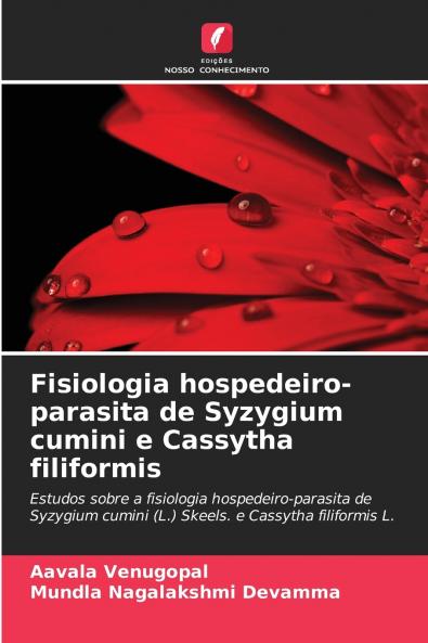 Fisiologia hospedeiro-parasita de Syzygium cumini e Cassytha filiformis