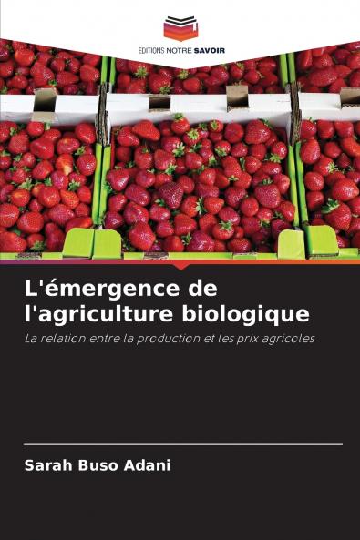 L'émergence de l'agriculture biologique