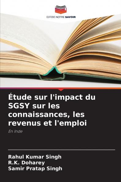 Étude sur l'impact du SGSY sur les connaissances les revenus et l'emploi