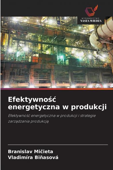 Efektywność energetyczna w produkcji