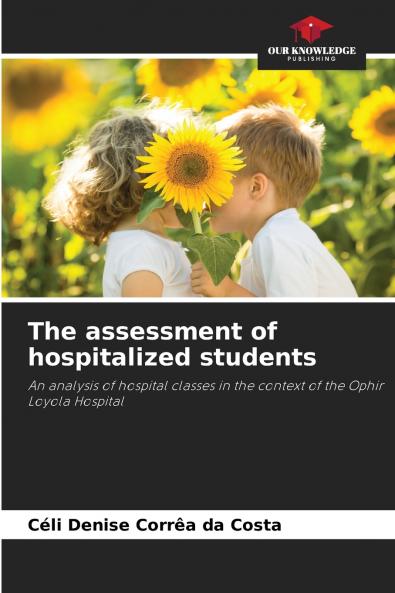 The assessment of hospitalized students