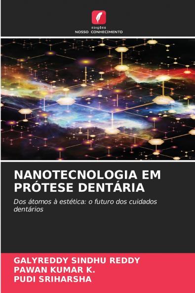 NANOTECNOLOGIA EM PRÓTESE DENTÁRIA
