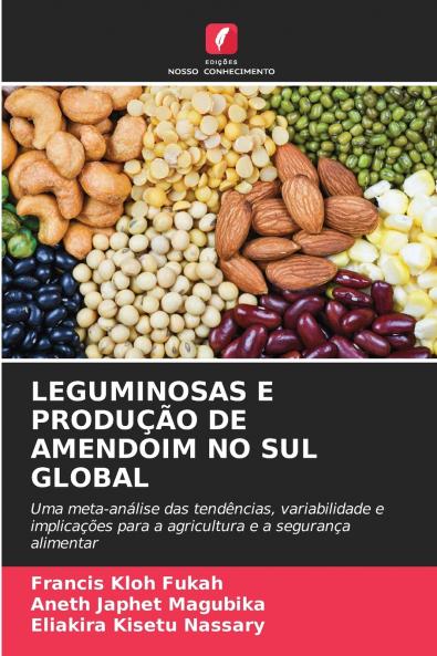 LEGUMINOSAS E PRODUÇÃO DE AMENDOIM NO SUL GLOBAL