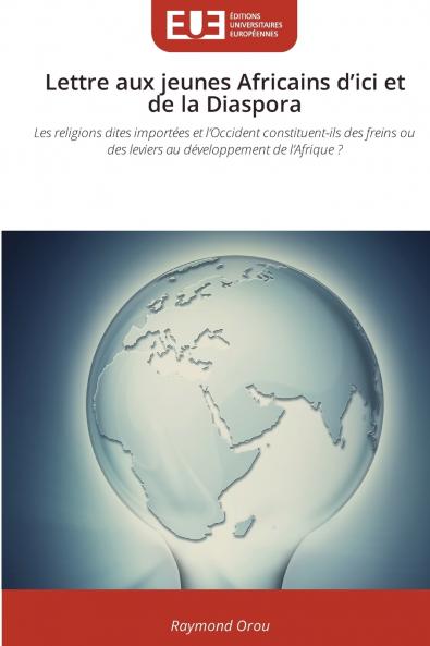Lettre aux jeunes Africains d'ici et de la Diaspora