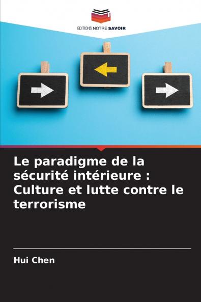 Le paradigme de la sécurité intérieure