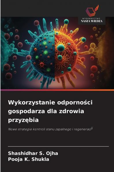 Wykorzystanie odporności gospodarza dla zdrowia przyzębia