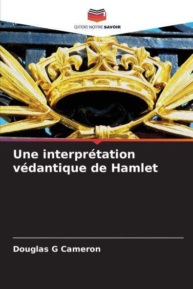 Une interprétation védantique de Hamlet