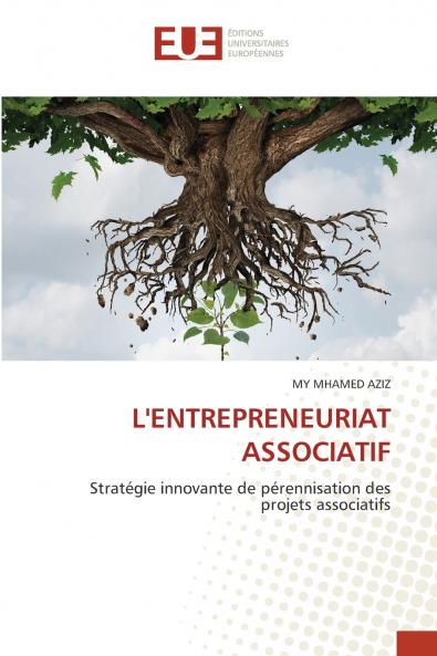 L'ENTREPRENEURIAT ASSOCIATIF