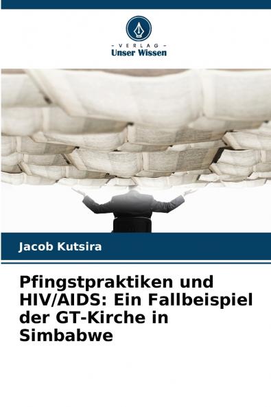 Pfingstpraktiken und HIV/AIDS