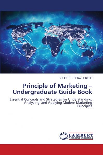 Principle of Marketing -Undergraduate Guide Book