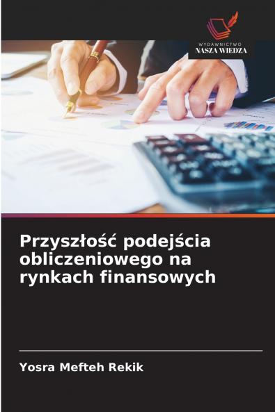 Przyszłość podejścia obliczeniowego na rynkach finansowych