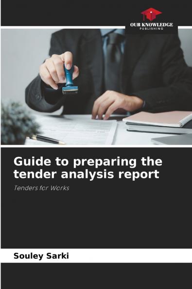 Guide to preparing the tender analysis report