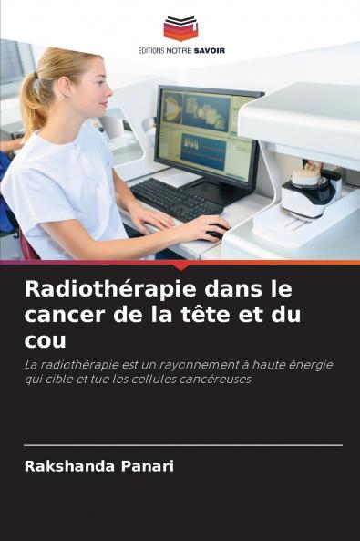Radiothérapie dans le cancer de la tête et du cou