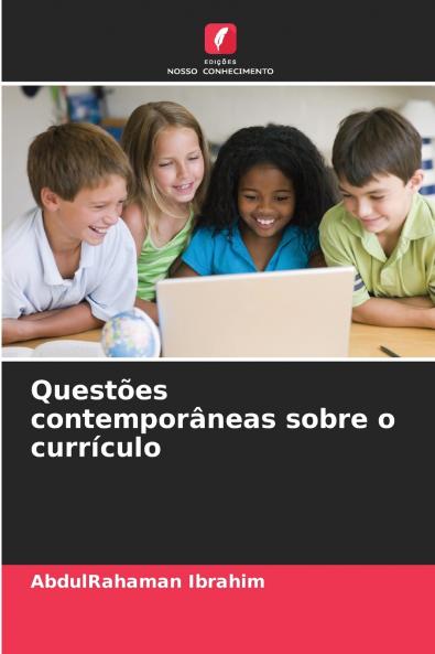 Questões contemporâneas sobre o currículo