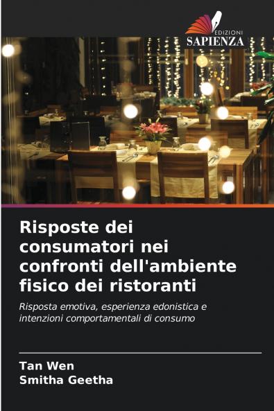 Risposte dei consumatori nei confronti dell'ambiente fisico dei ristoranti