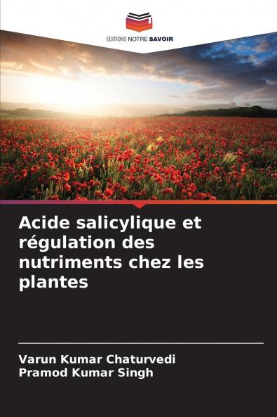 Acide salicylique et régulation des nutriments chez les plantes
