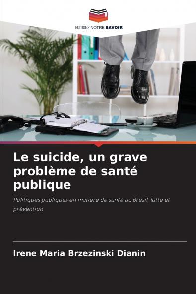 Le suicide un grave problème de santé publique