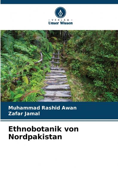 Ethnobotanik von Nordpakistan