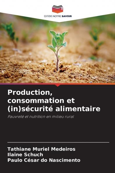 Production consommation et (in)sécurité alimentaire