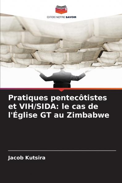 Pratiques pentecôtistes et VIH/SIDA