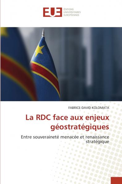 La RDC face aux enjeux géostratégiques