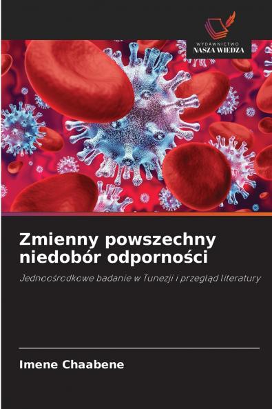 Zmienny powszechny niedobór odporności