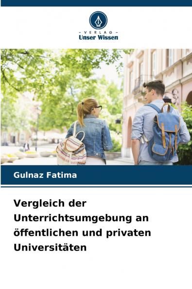 Vergleich der Unterrichtsumgebung an öffentlichen und privaten Universitäten