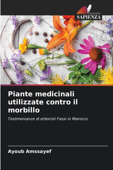 Piante medicinali utilizzate contro il morbillo
