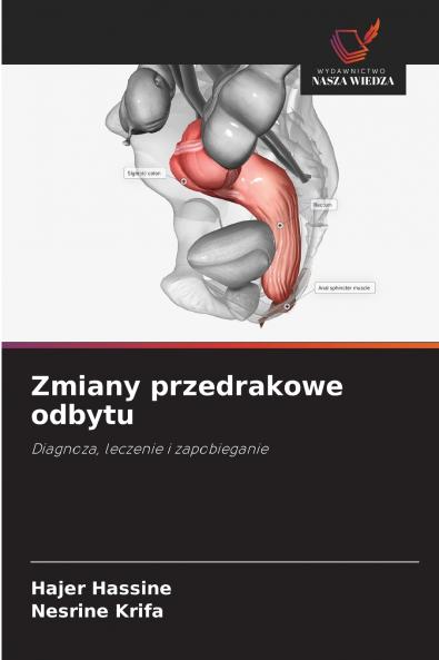Zmiany przedrakowe odbytu