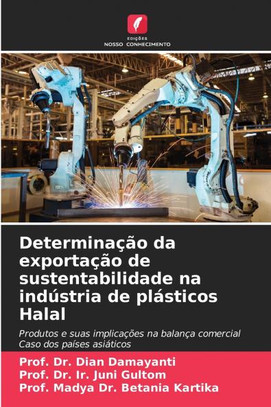 Determinação da exportação de sustentabilidade na indústria de plásticos Halal