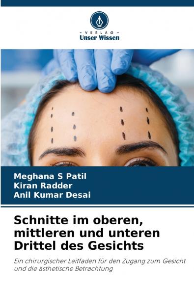 Schnitte im oberen mittleren und unteren Drittel des Gesichts