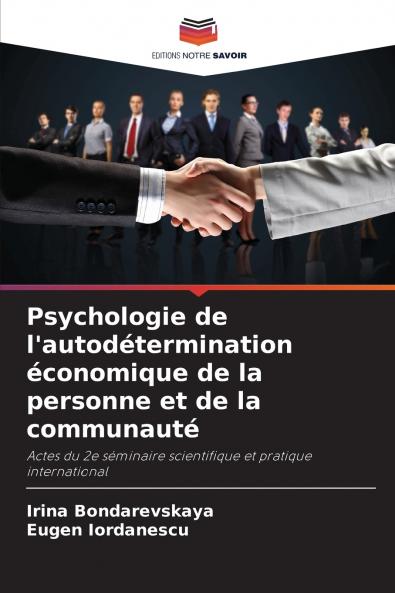 Psychologie de l'autodétermination économique de la personne et de la communauté