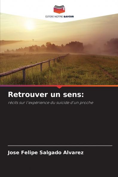 Retrouver un sens