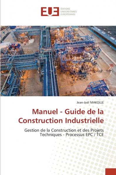 Manuel - Guide de la Construction Industrielle