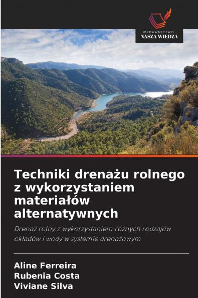 Techniki drenażu rolnego z wykorzystaniem materiałów alternatywnych