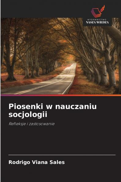 Piosenki w nauczaniu socjologii