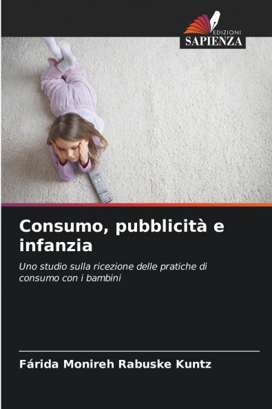 Consumo pubblicità e infanzia