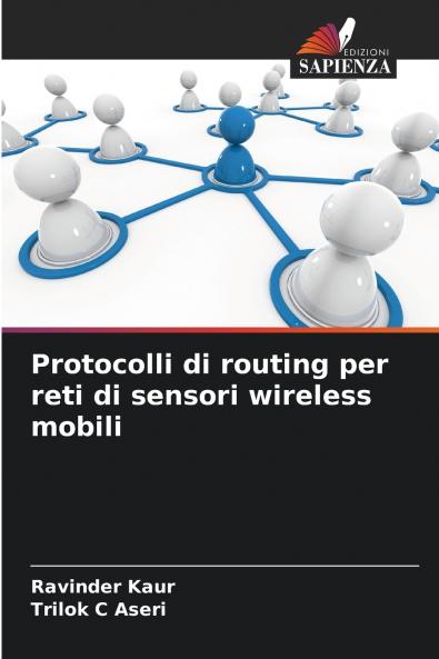 Protocolli di routing per reti di sensori wireless mobili
