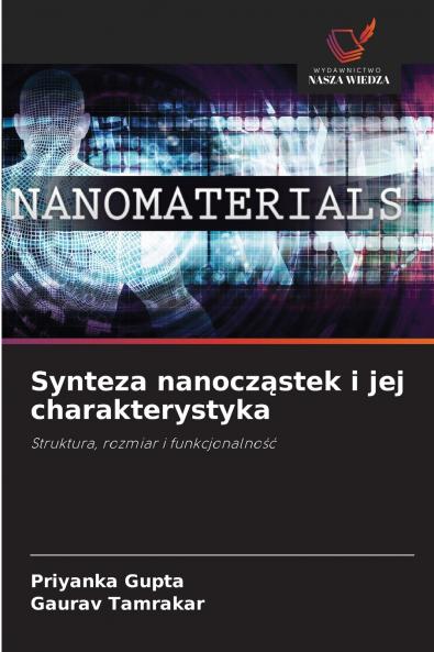 Synteza nanocząstek i jej charakterystyka