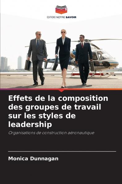 Effets de la composition des groupes de travail sur les styles de leadership
