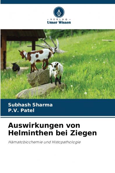 Auswirkungen von Helminthen bei Ziegen