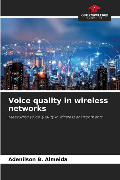 Voice quality in wireless networks