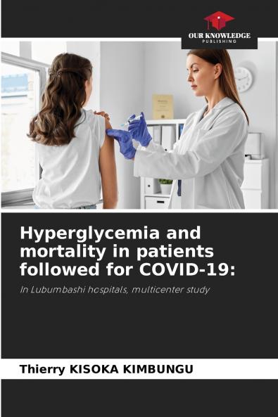 Hyperglycemia and mortality in patients followed for COVID-19