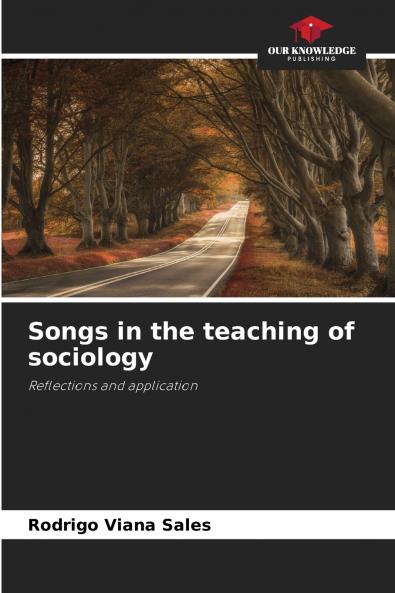 Songs in the teaching of sociology