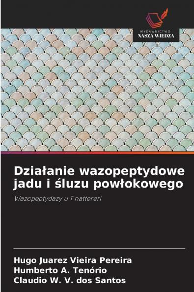 Działanie wazopeptydowe jadu i śluzu powłokowego