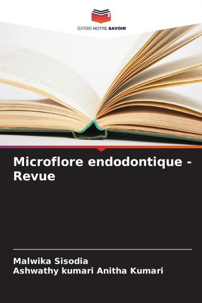 Microflore endodontique - Revue