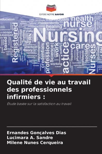 Qualité de vie au travail des professionnels infirmiers