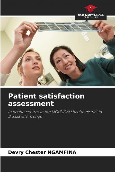 Patient satisfaction assessment