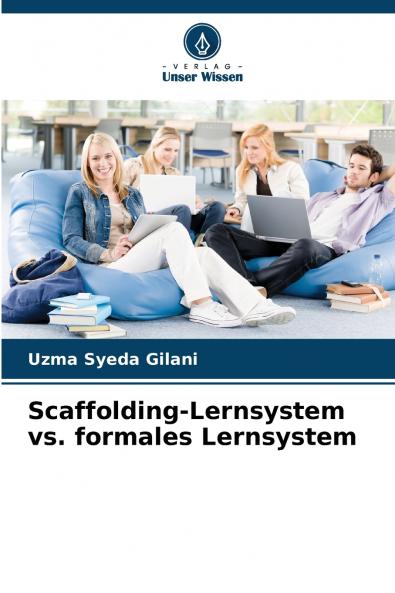 Scaffolding-Lernsystem vs. formales Lernsystem